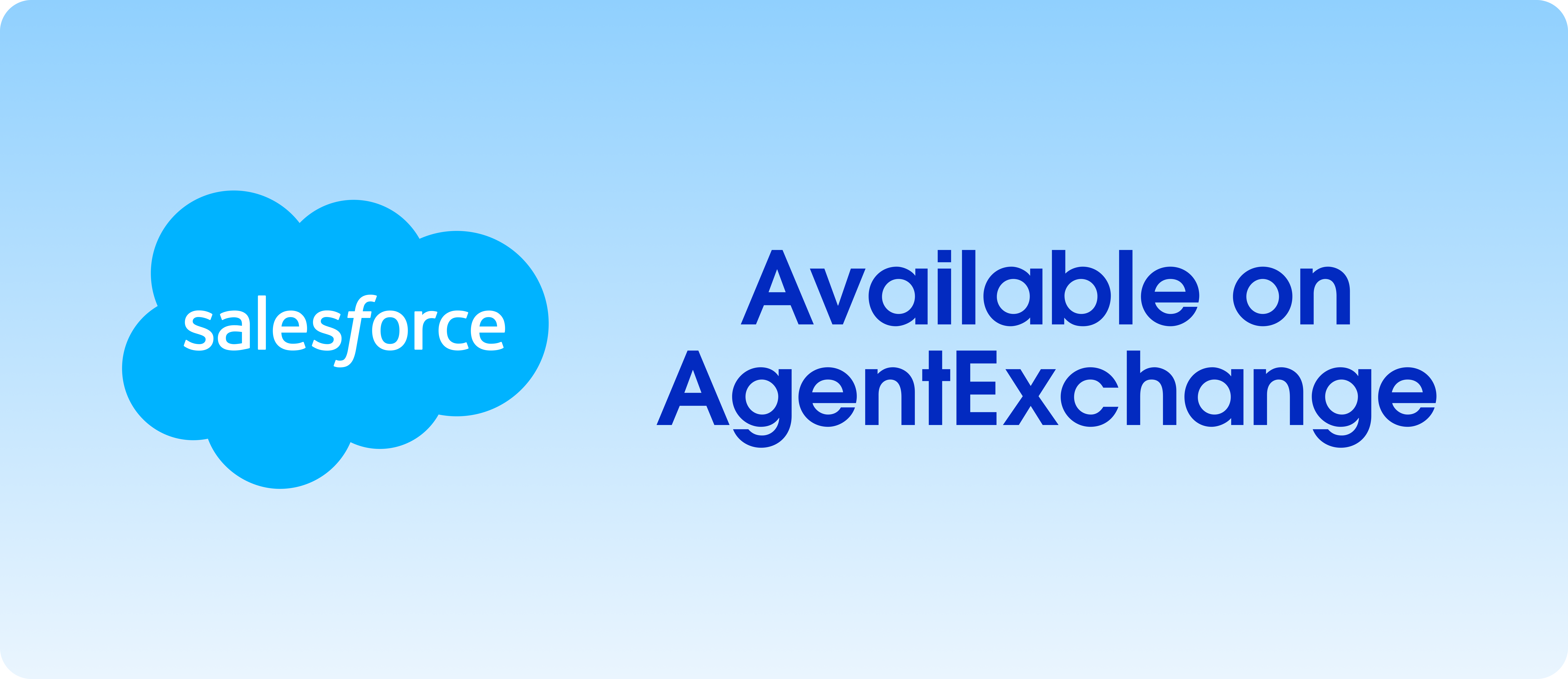 Available on Salesforce AgentExchange